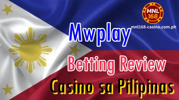 Ang Mwplay betting website ay nag-aalok ng maraming serbisyo sa mga Filipino bettors.